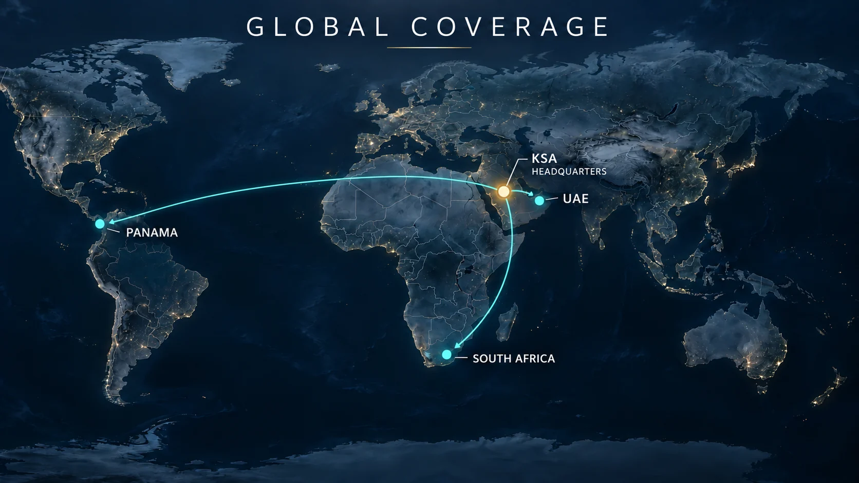 Global coverage: Saudi Arabia headquarters, United Arab Emirates, Panama and South Africa
